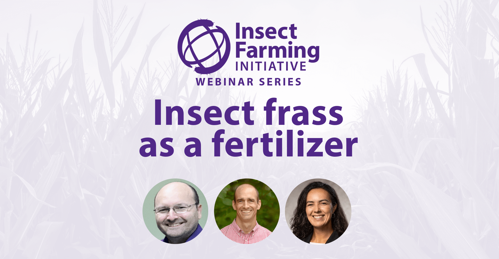 Lime green text saying "Future of Insect Faming in Agriculture" with words explaining that the event is on April 22 and is a free event.